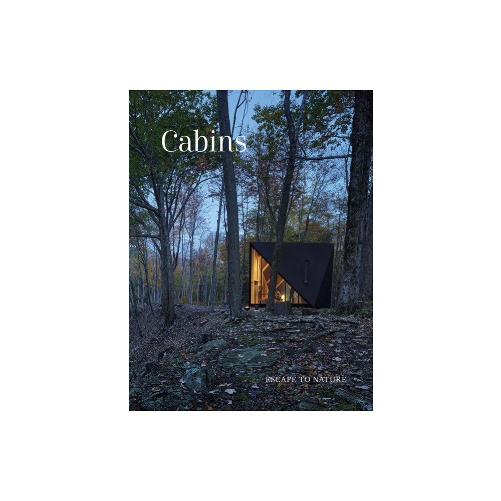 Images Publishing Group Pty Ltd Cabins (inbunden, eng)