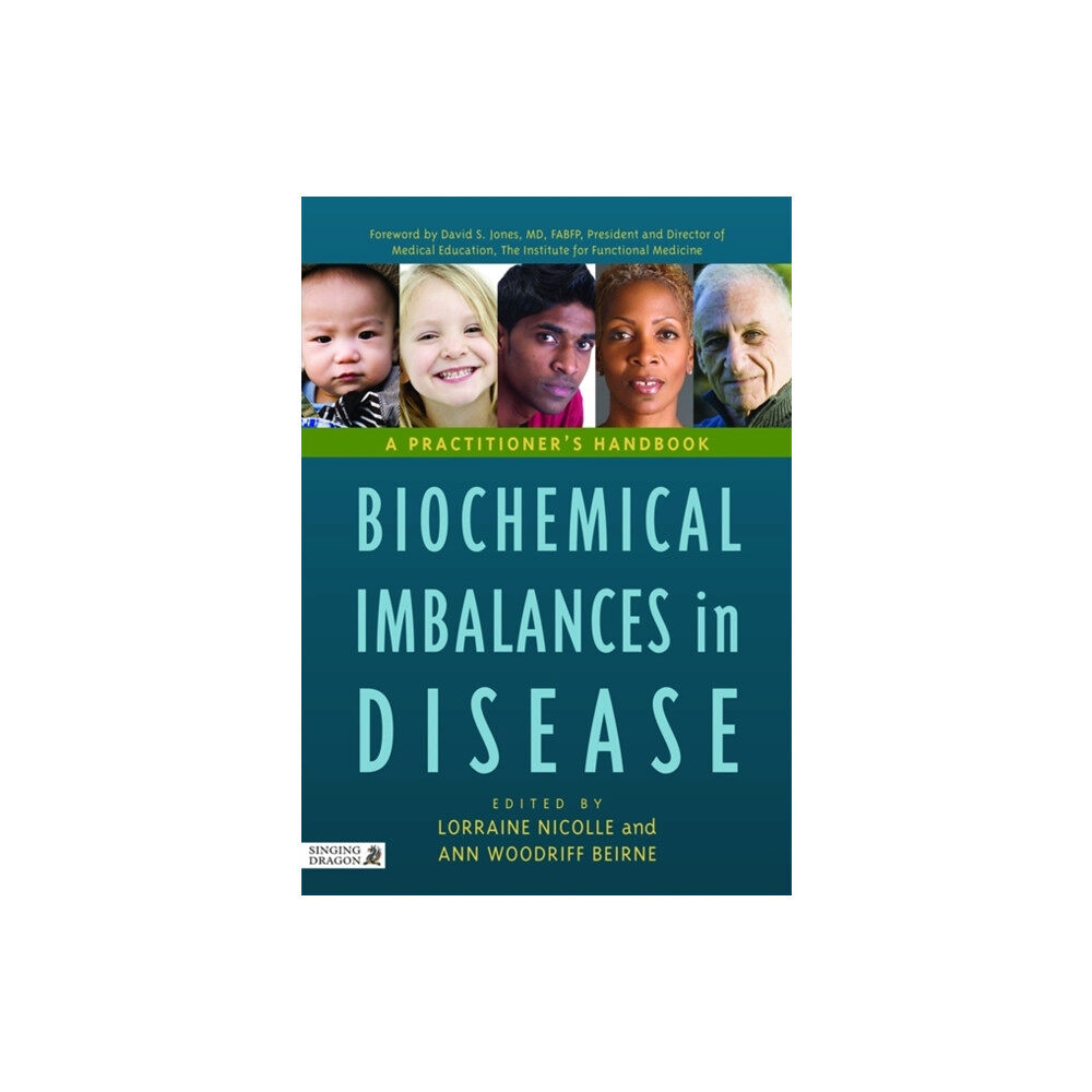 Jessica kingsley publishers Biochemical Imbalances in Disease (inbunden, eng)