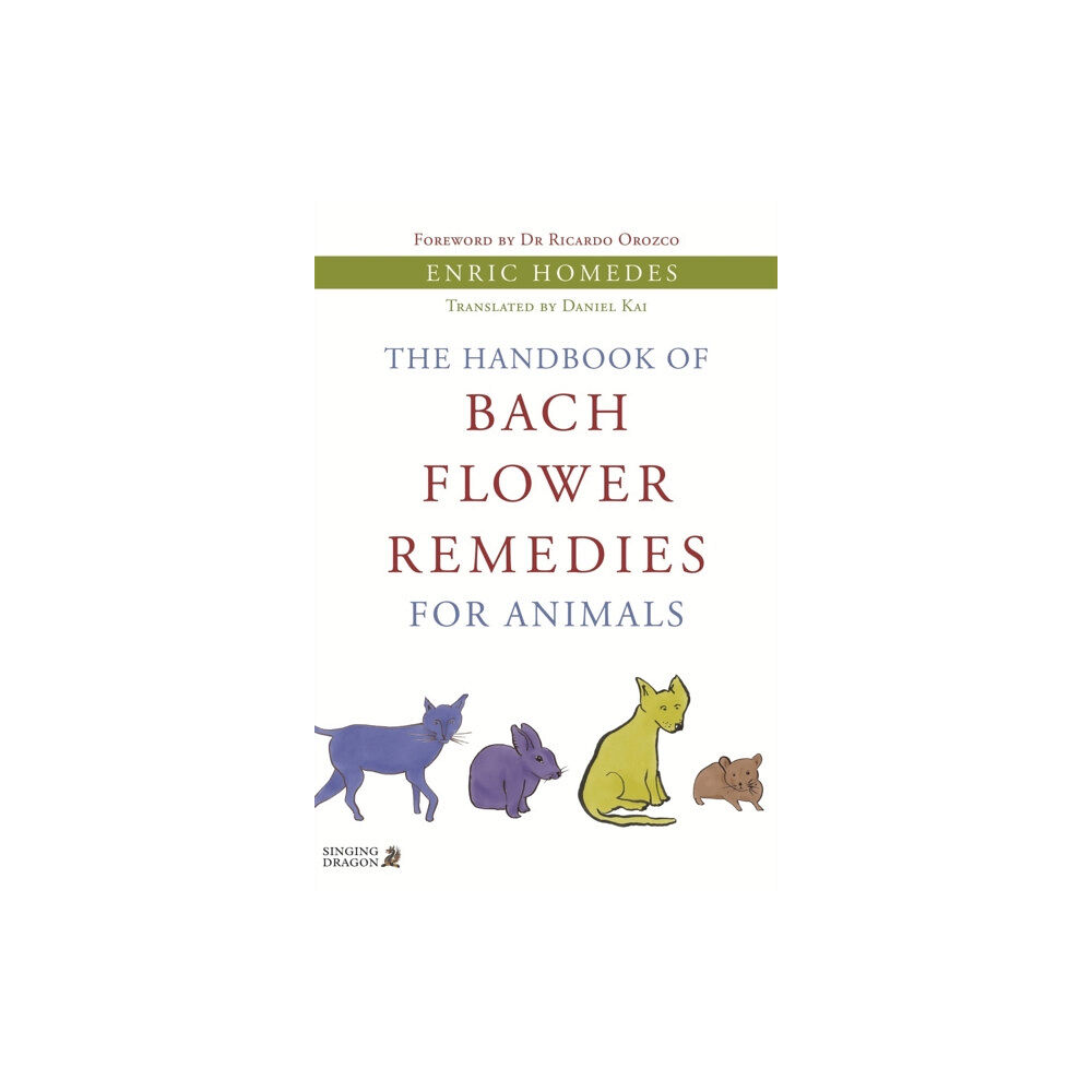 Jessica kingsley publishers The Handbook of Bach Flower Remedies for Animals (häftad, eng)