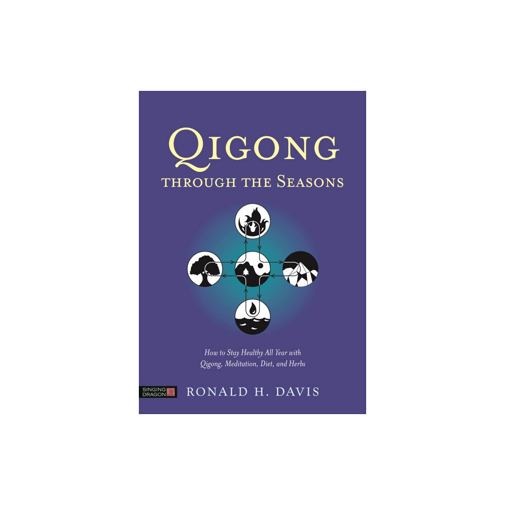 Jessica kingsley publishers Qigong Through the Seasons (häftad, eng)