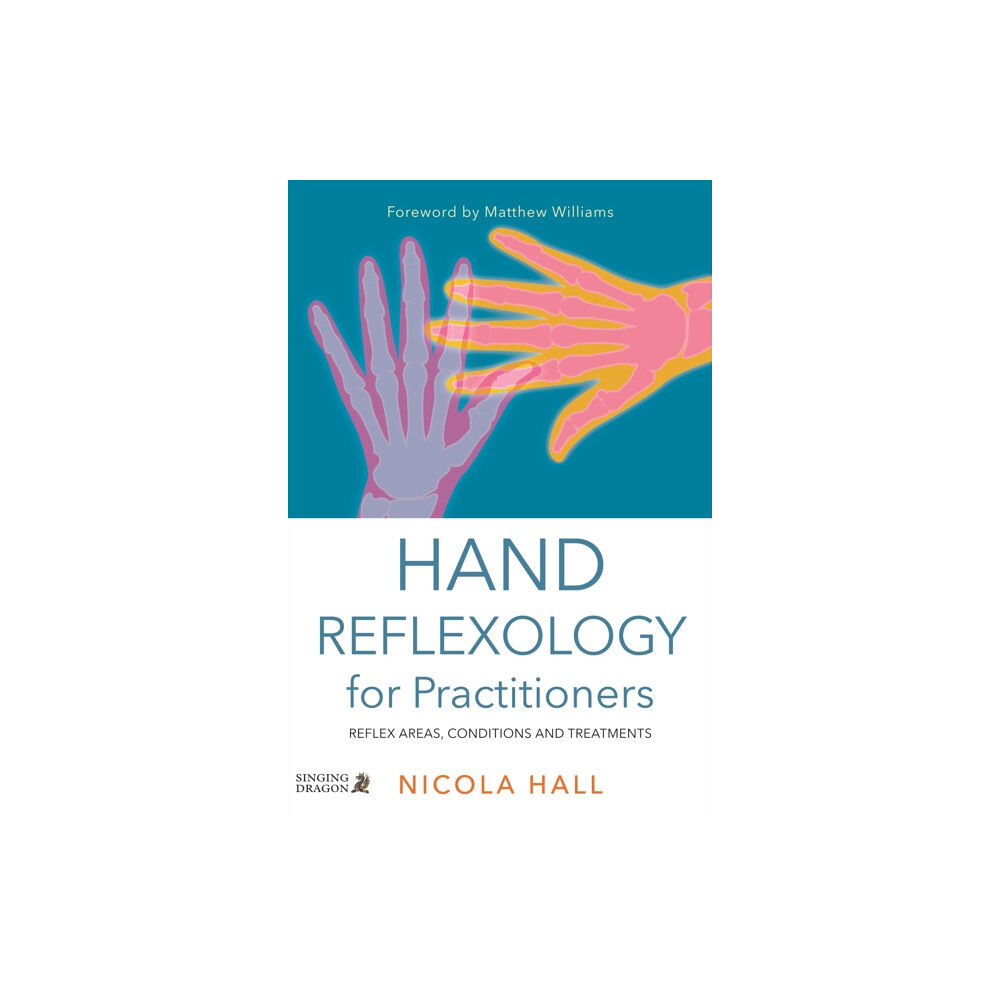 Jessica kingsley publishers Hand Reflexology for Practitioners (häftad, eng)