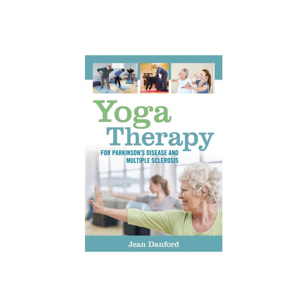 Jessica kingsley publishers Yoga Therapy for Parkinson's Disease and Multiple Sclerosis (häftad, eng)