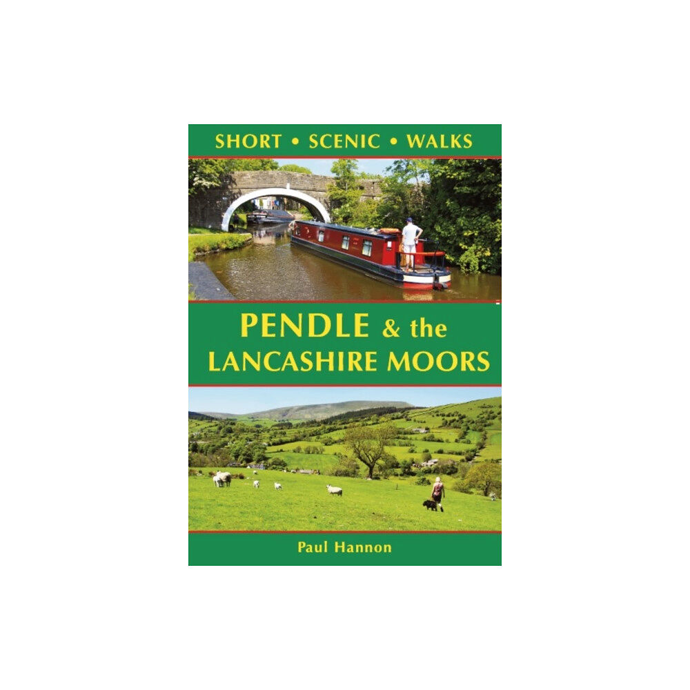 Hillside Publications Pendle & the Lancashire Moors: Short Scenic Walks (häftad, eng)