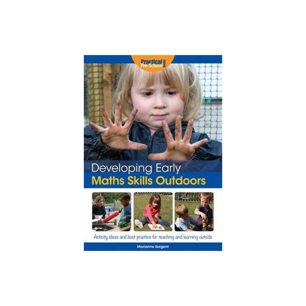 Practical Pre-School Books Developing Early Maths Skills Outdoors (häftad, eng)