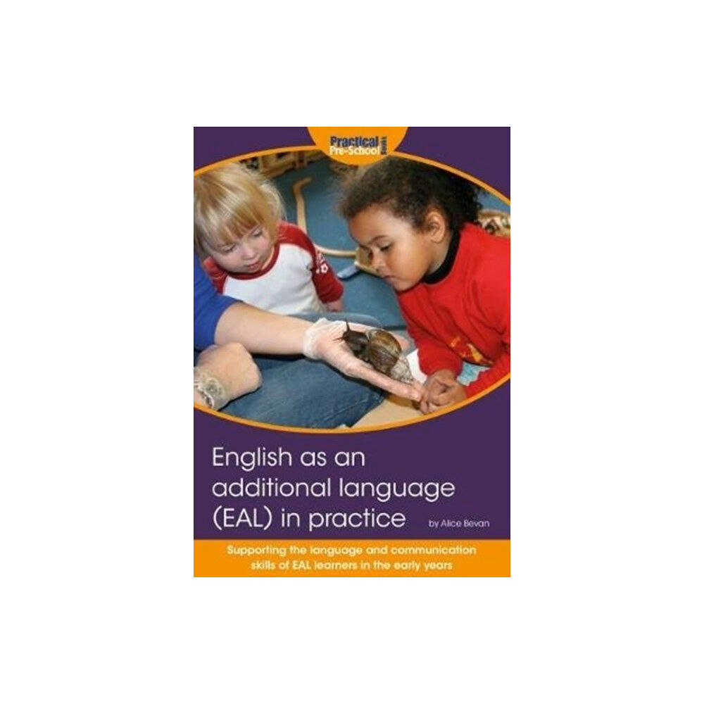 Practical Pre-School Books English as an additional language (EAL) in practice (häftad, eng)