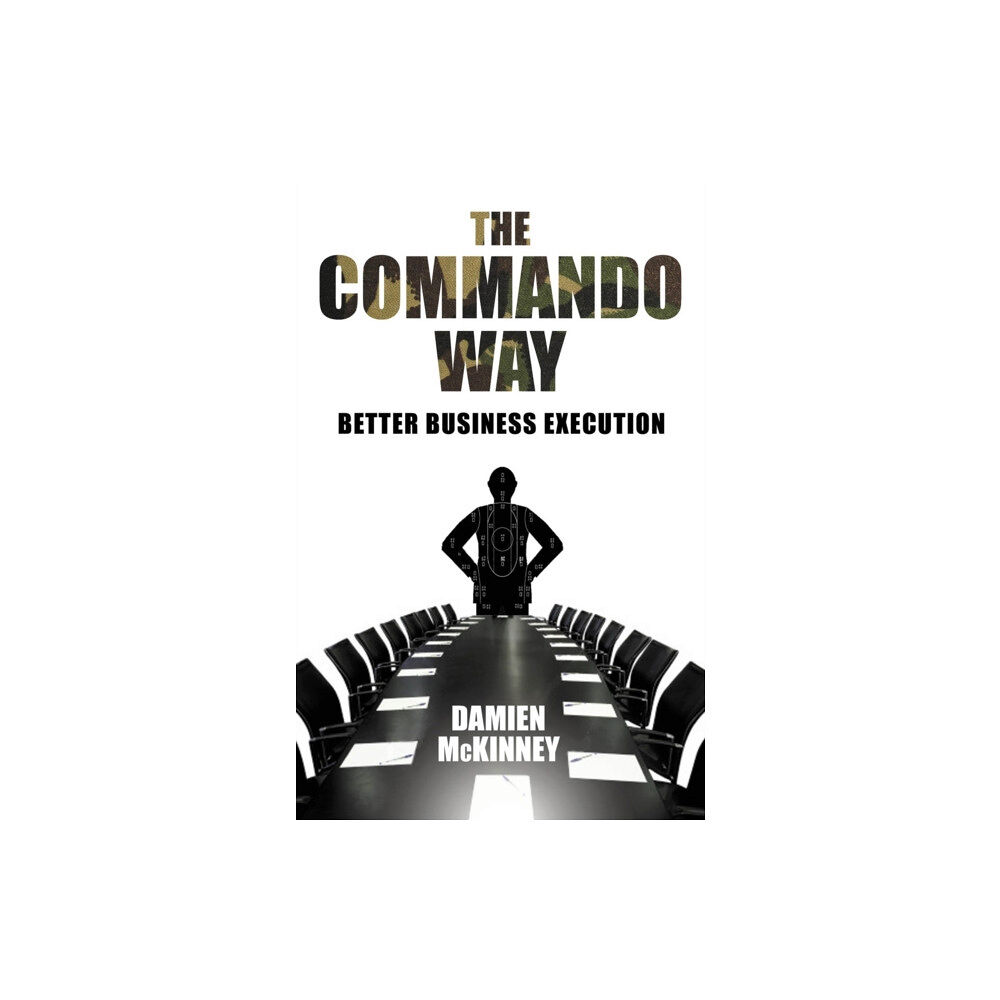 LID Publishing The Commando Way (häftad, eng)