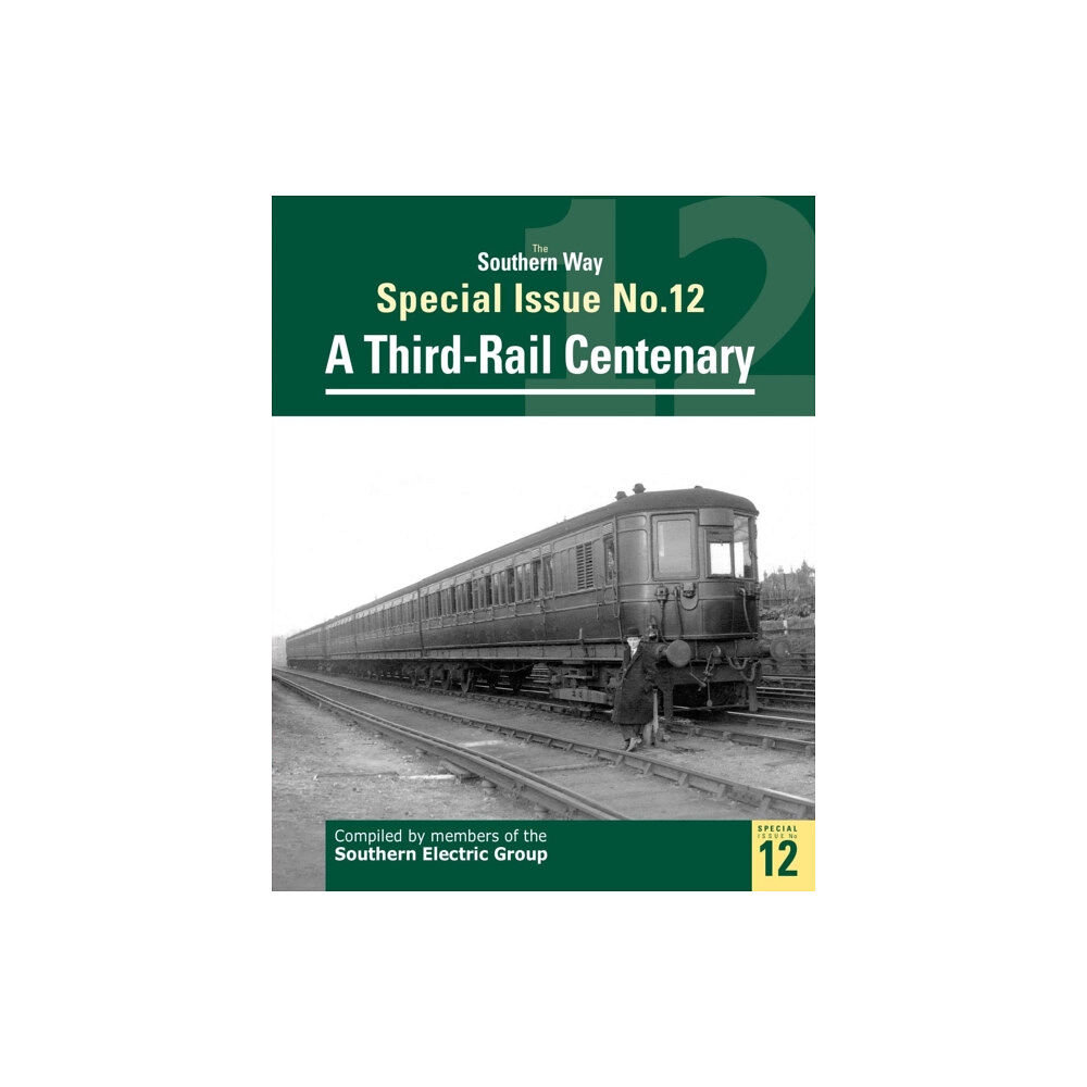 Crecy Publishing The Southern Way Special Issue No. 12 (häftad, eng)