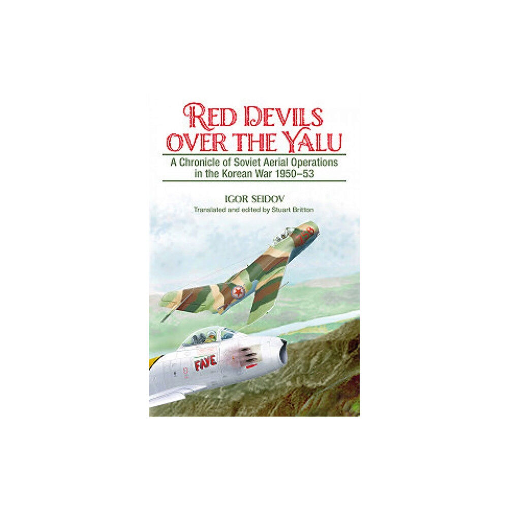 Helion & Company Red Devils Over the Yalu (häftad, eng)