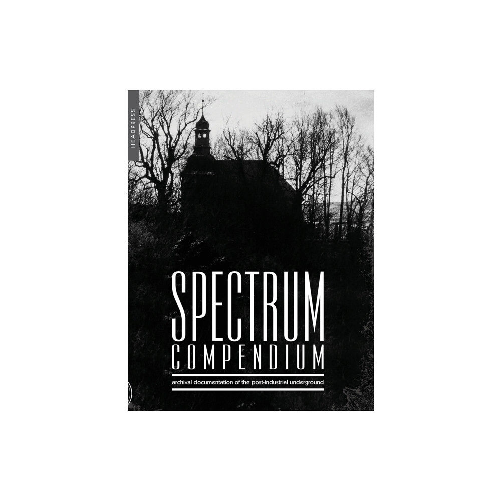 Headpress Spectrum Compendium (häftad, eng)