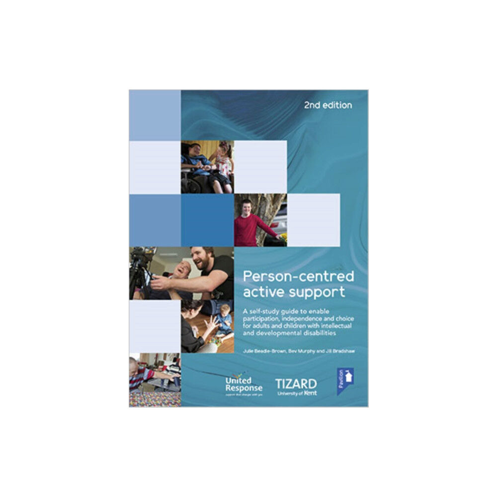 Pavilion Publishing and Media Ltd Person-centred Active Support Guide (2nd edition) (inbunden, eng)