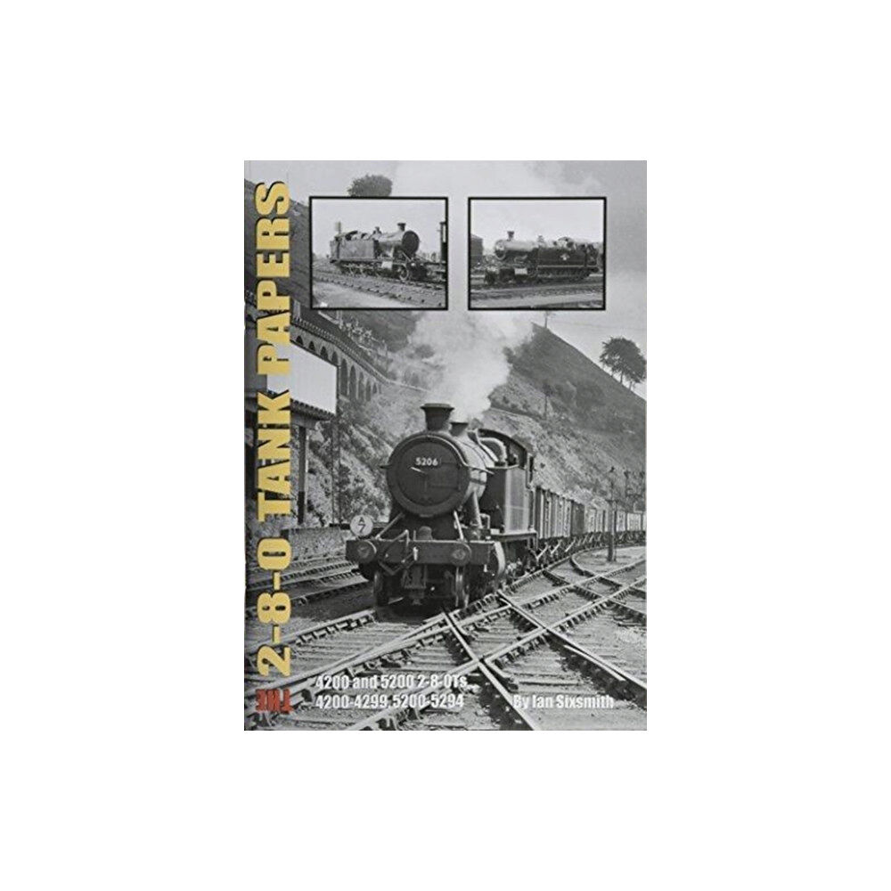 Irwell Press THE 2-8-0 TANK PAPERS (häftad, eng)