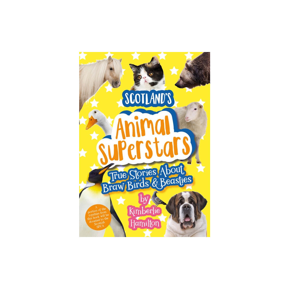 Cranachan Publishing Limited Scotland's Animal Superstars (häftad, eng)