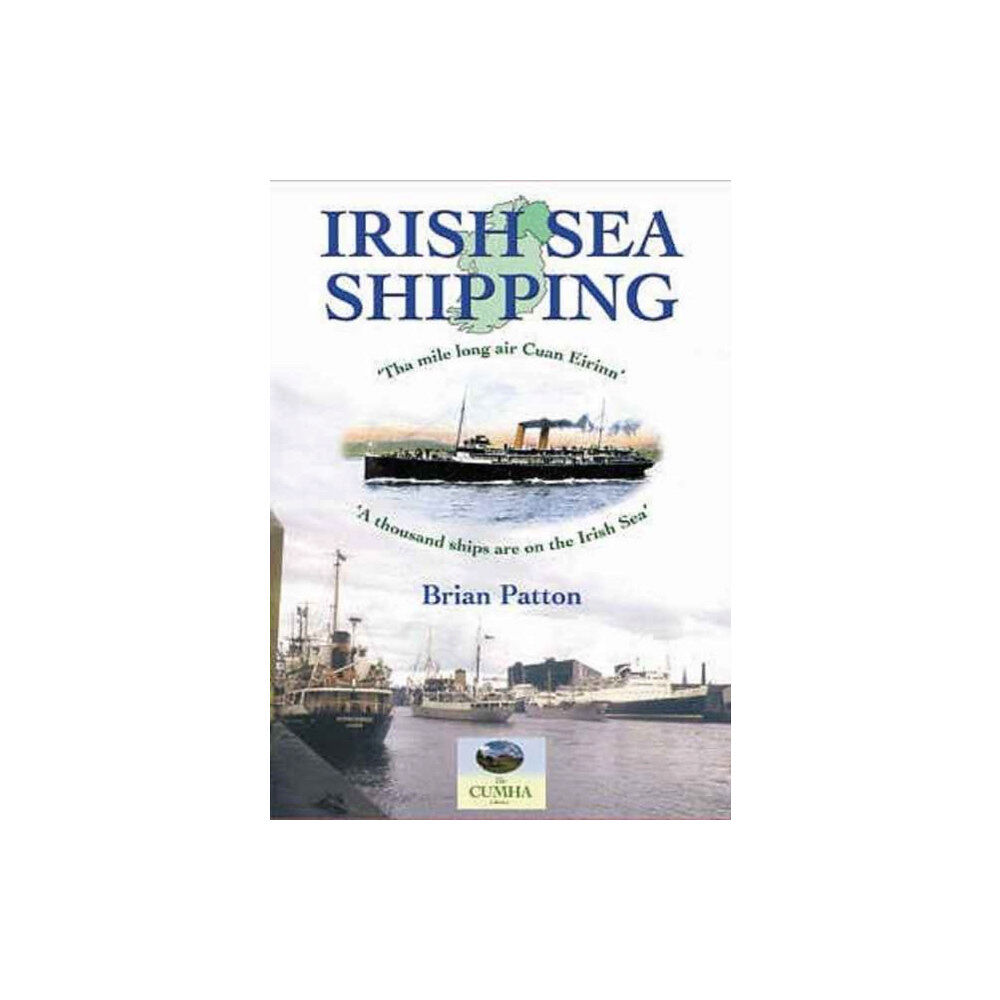 Mortons Media Group Irish Sea Shipping (häftad, eng)