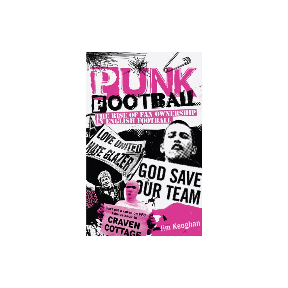 Pitch Publishing Ltd Punk Football (häftad, eng)