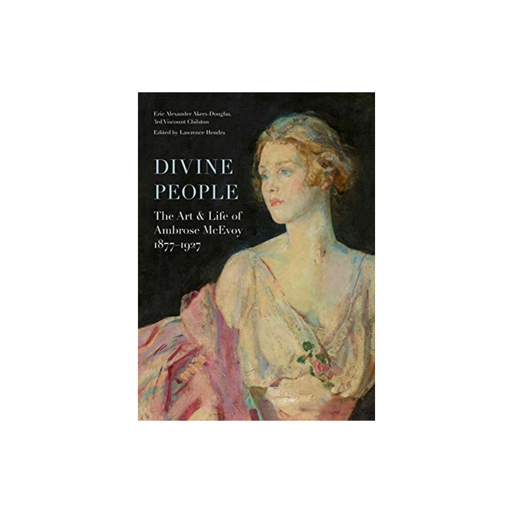 Paul Holberton Publishing Ltd Divine People: the Art and Life of Ambrose Mcevoy (1877-1927) (inbunden, eng)