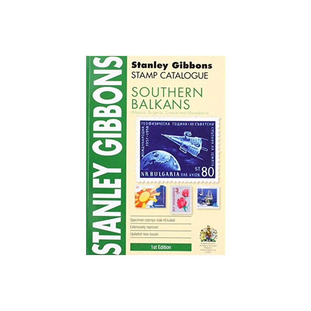 STANLEY GIBBONS SOUTHERN BALKANS 1ST EDITION (häftad, eng)