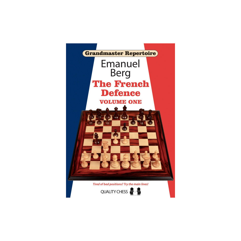 Quality Chess UK LLP Grandmaster Repertoire 14 - The French Defence Volume One (häftad, eng)