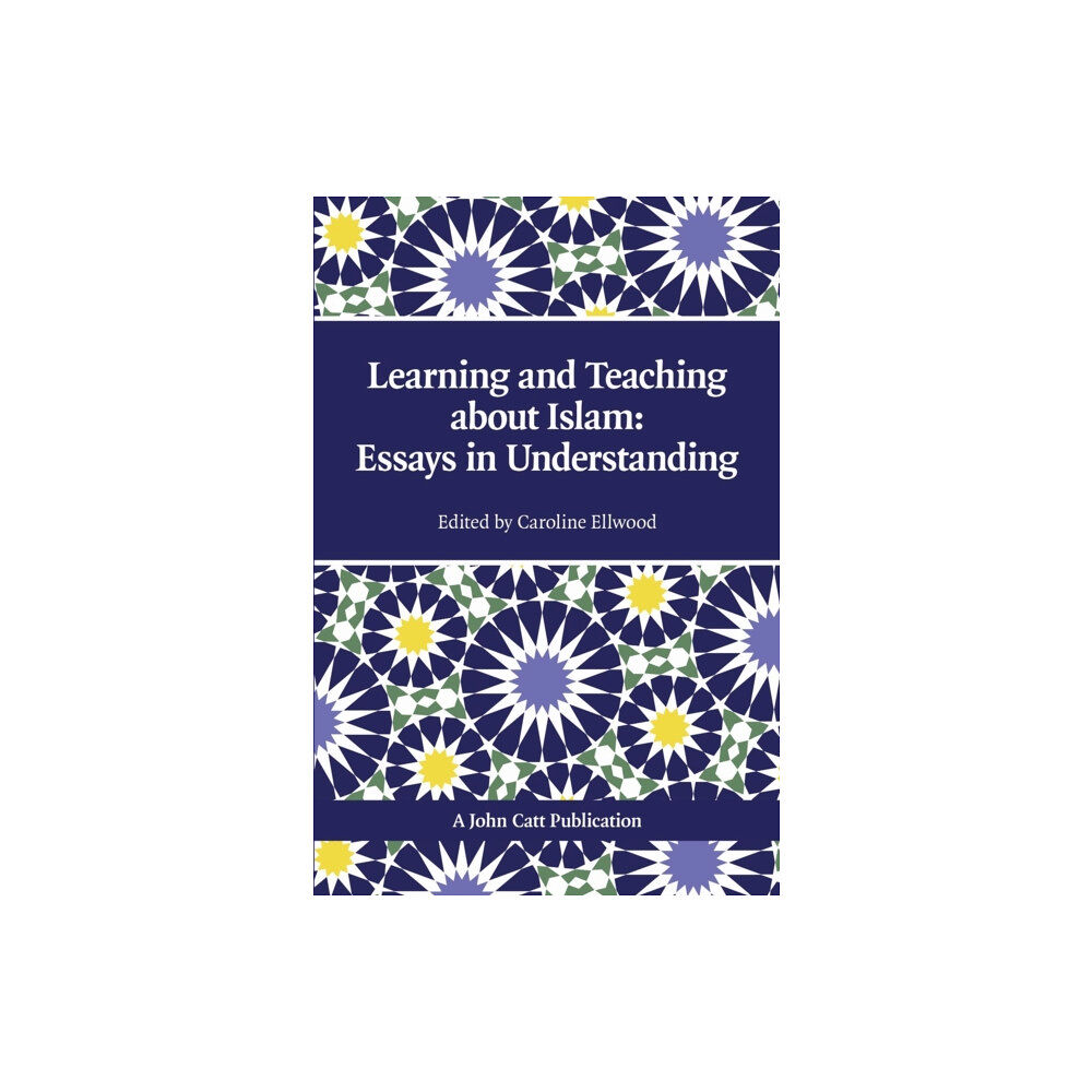 Hodder Education Teaching and Learning About Islam: Essays in Understanding (häftad, eng)