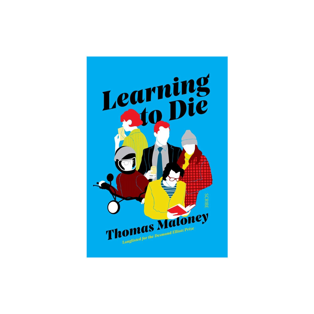 Scribe Publications Learning to Die (häftad, eng)