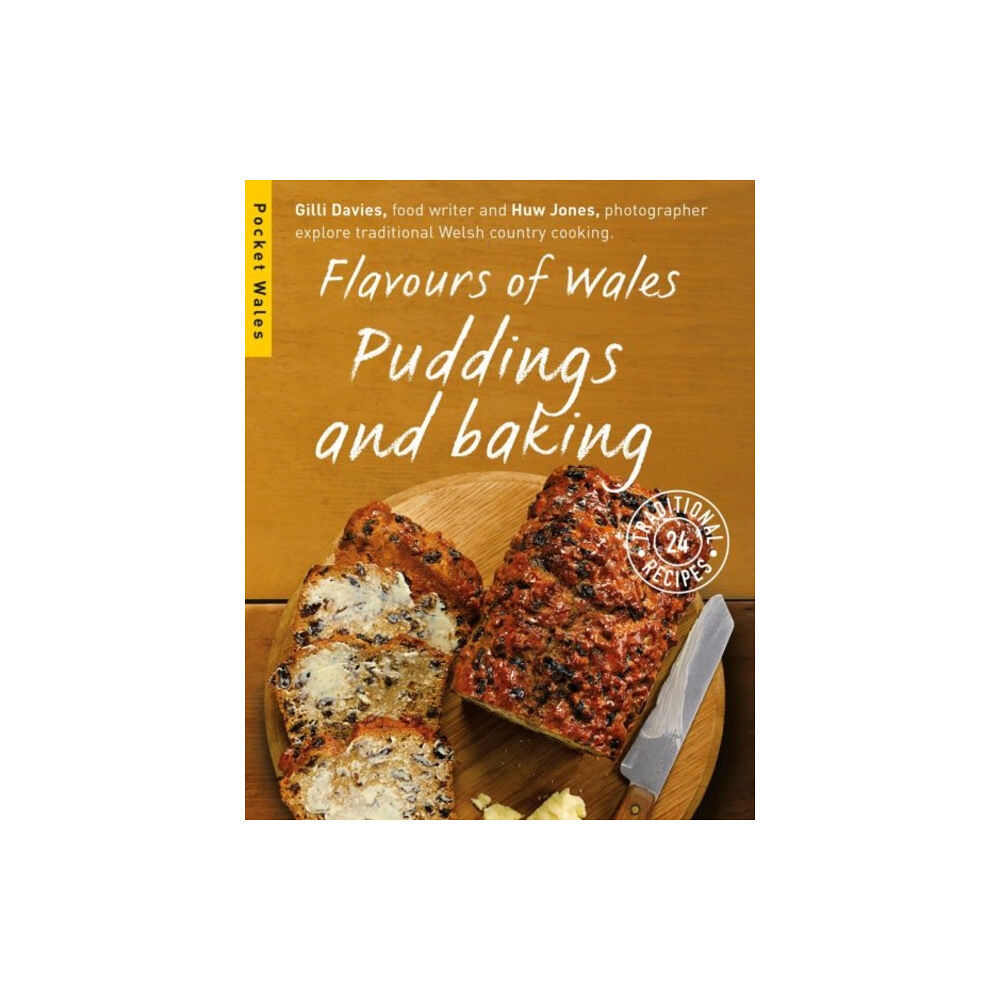 Graffeg Limited Flavours of Wales: Puddings and Baking (häftad, eng)