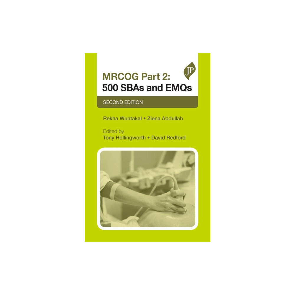 JP Medical Ltd MRCOG Part 2: 500 SBAs and EMQs (häftad, eng)