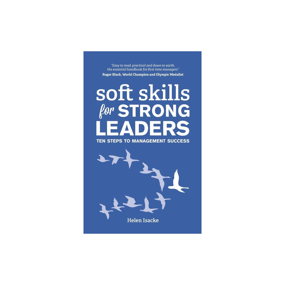 New Generation Publishing Soft Skills for Strong Leaders (häftad, eng)