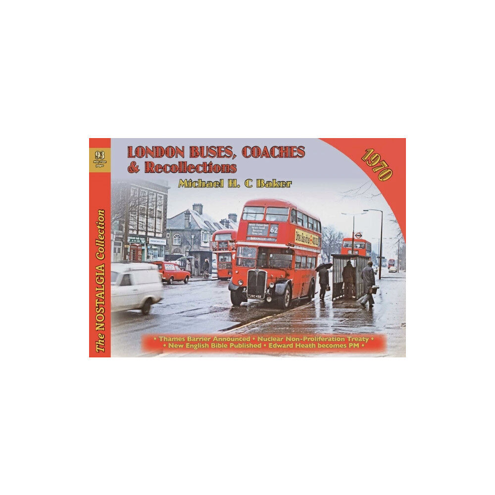 Mortons Media Group London Buses, Coaches & Recollections, 1970 (häftad, eng)