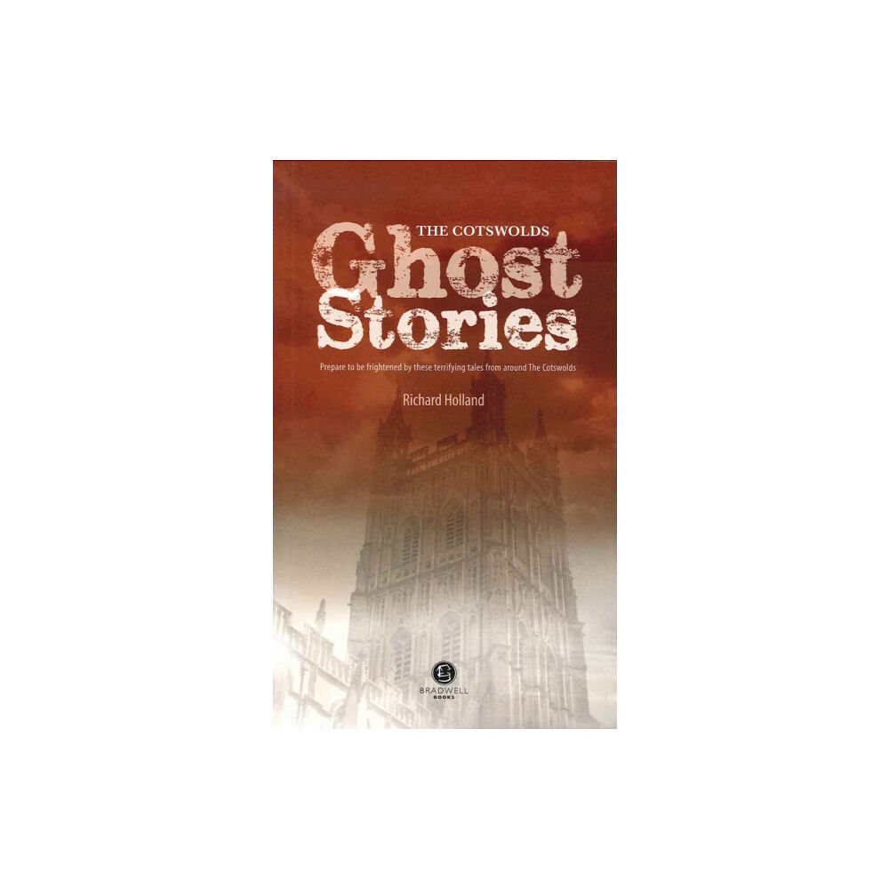 Bradwell Books Cotswolds Ghost Stories (häftad, eng)