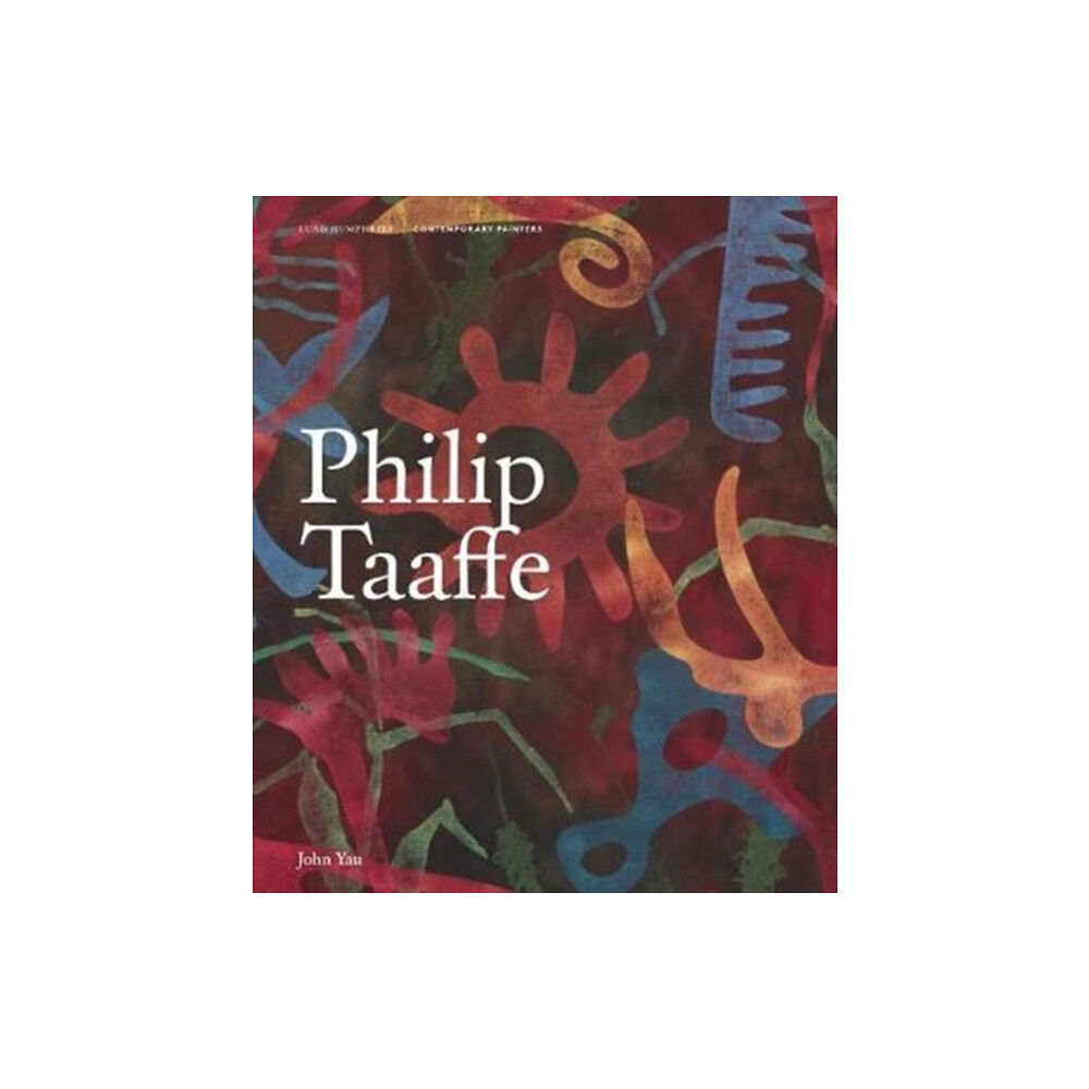 Lund Humphries Publishers Ltd Philip Taaffe (inbunden, eng)