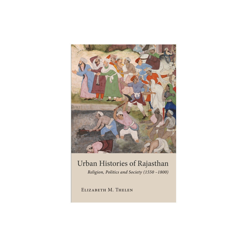 GINGKO Urban Histories of Rajasthan (inbunden, eng)