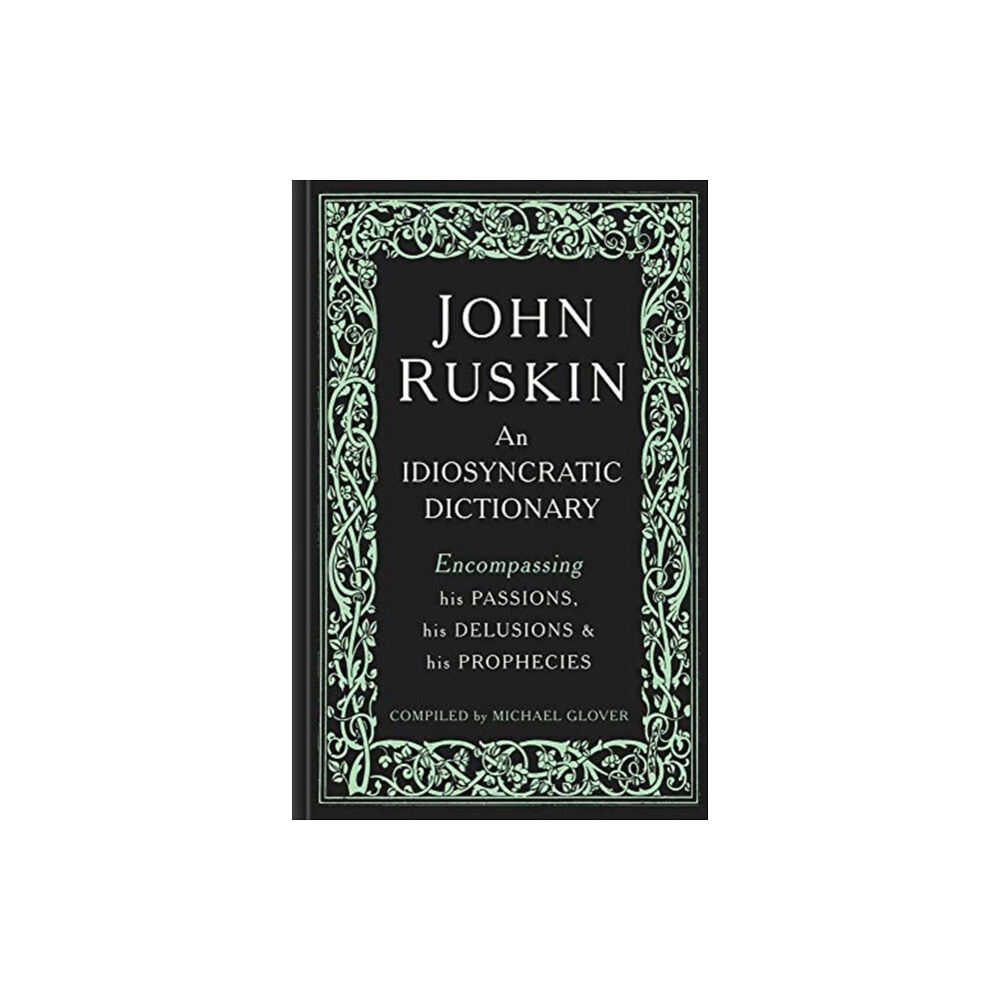 Lund Humphries Publishers Ltd John Ruskin (inbunden, eng)