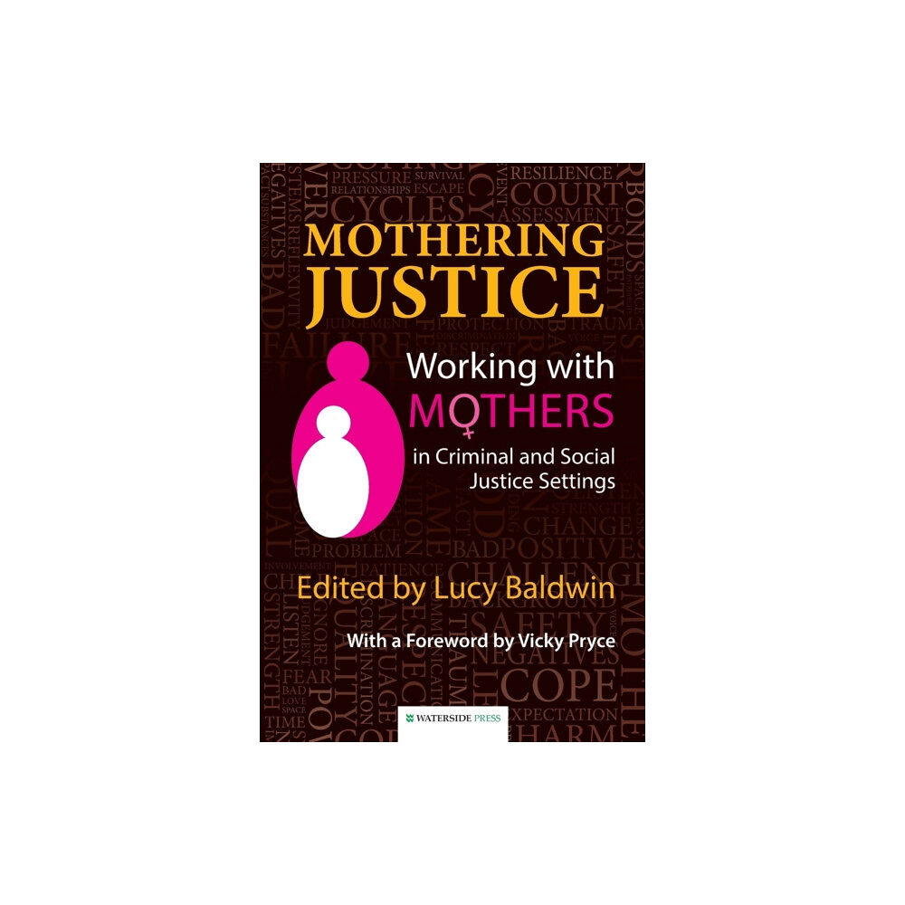 Waterside Press Mothering Justice (häftad, eng)