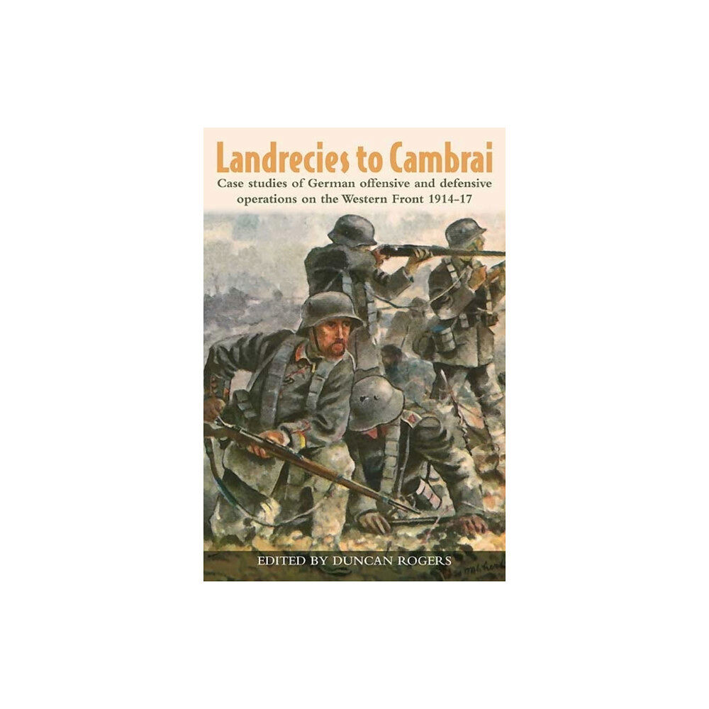 Helion & Company Landrecies to Cambrai (häftad, eng)