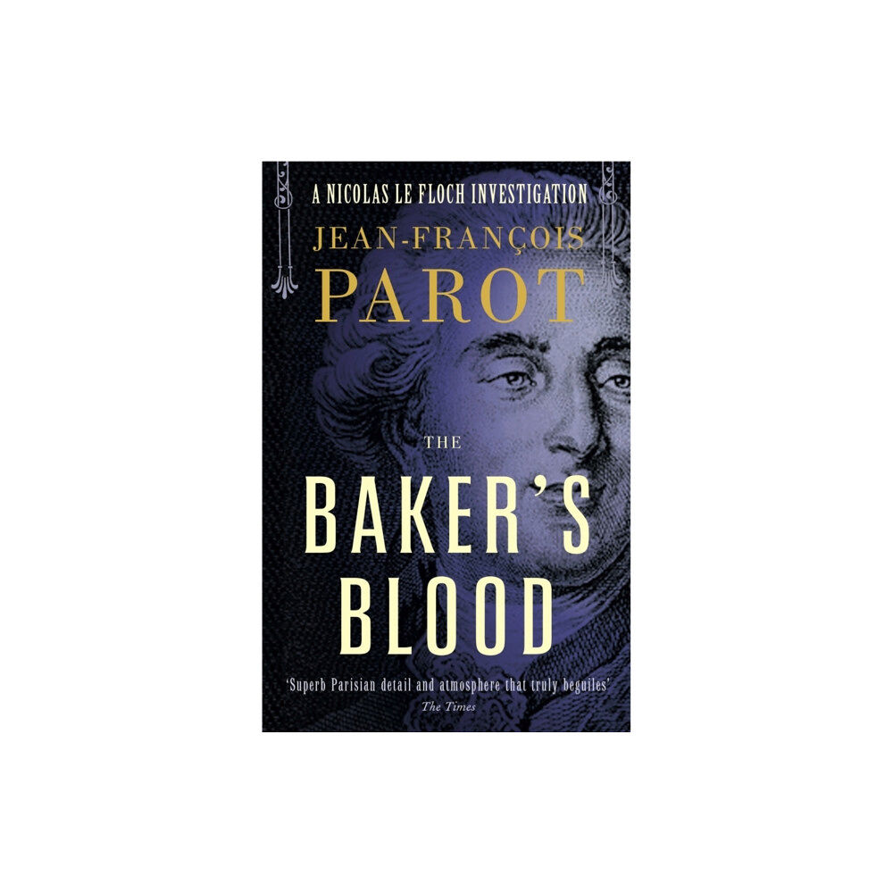 Gallic Books Baker's Blood: Nicolas Le Floch Investigation #6 (häftad, eng)