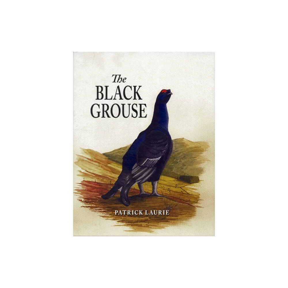 Merlin Unwin Books The Black Grouse (inbunden, eng)