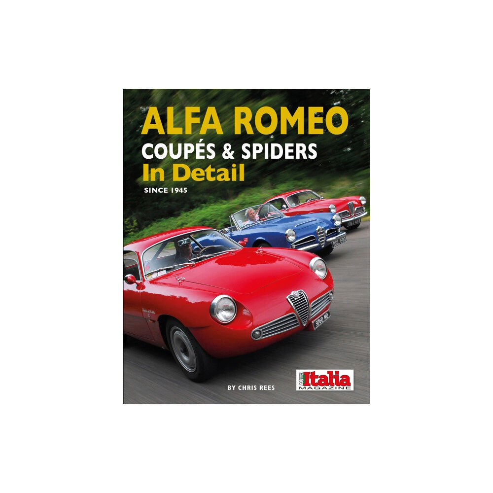 Herridge & Sons Ltd Alfa Romeo Coupes & Spiders in Detail since 1945 (inbunden, eng)