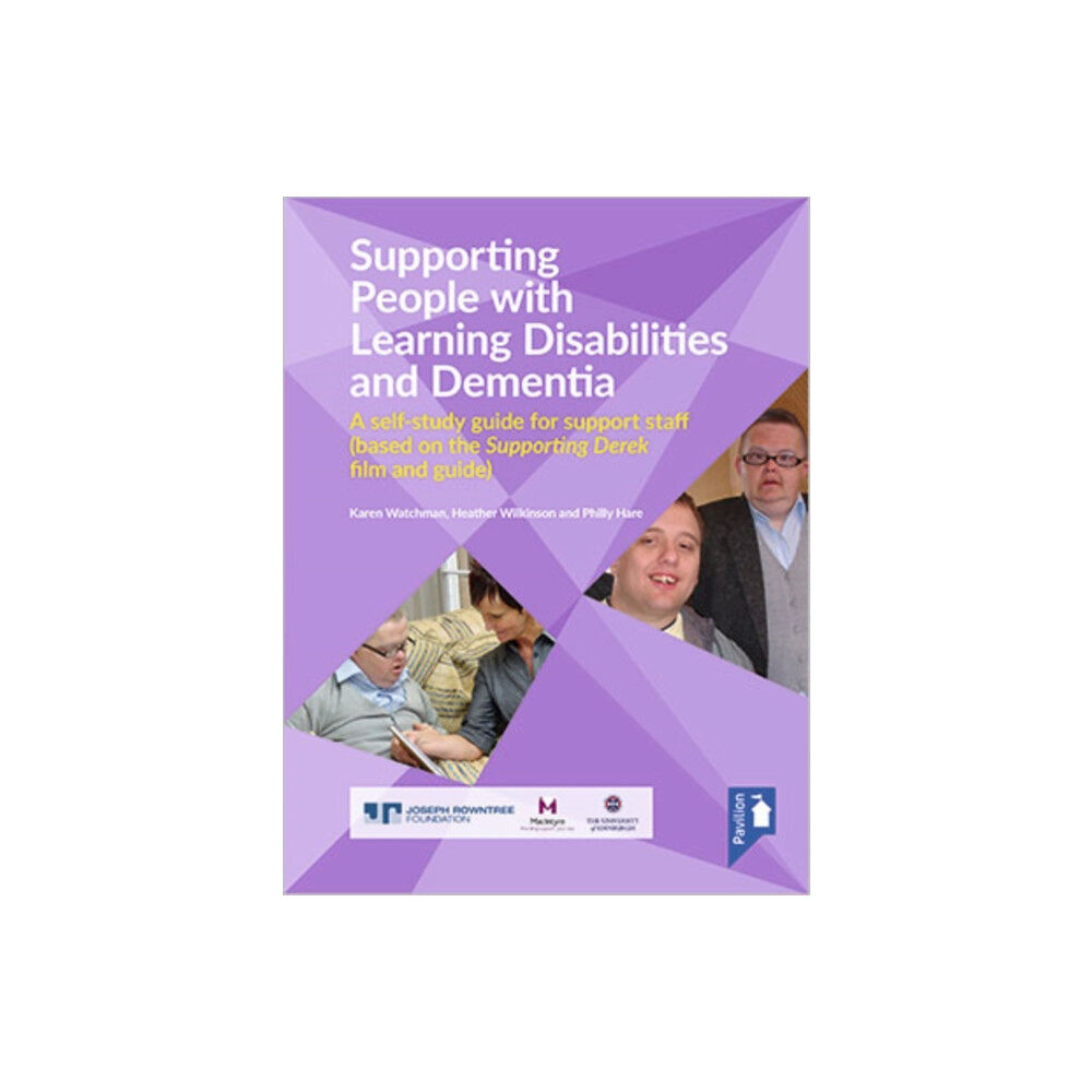 Pavilion Publishing and Media Ltd Supporting People with Learning Disabilities and Dementia Self-study Guide (häftad, eng)