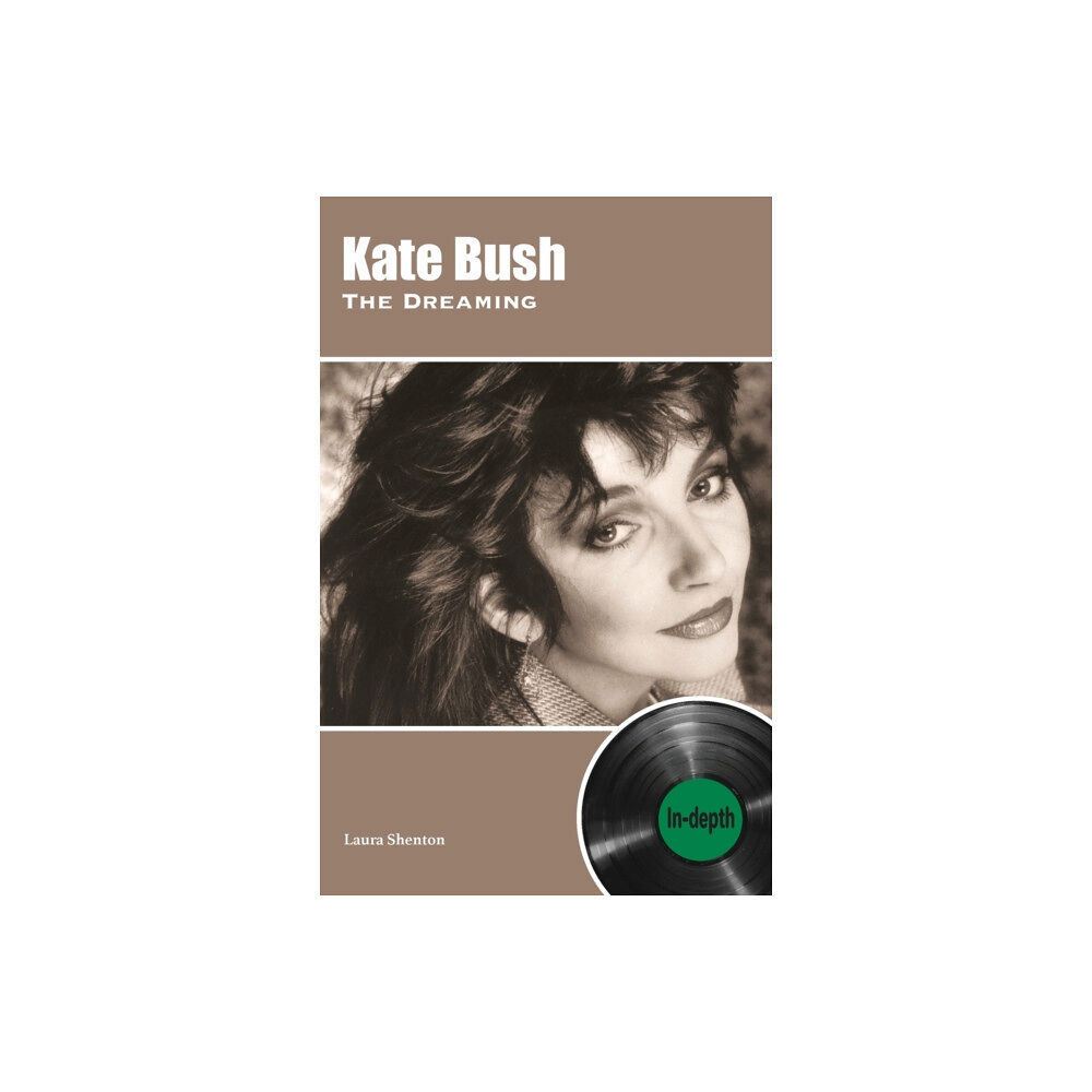 Wymer Publishing Kate Bush The Dreaming: In-depth (häftad, eng)