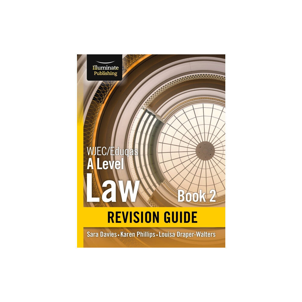 Illuminate Publishing WJEC/Eduqas Law for A level Book 2 Revision Guide (häftad, eng)