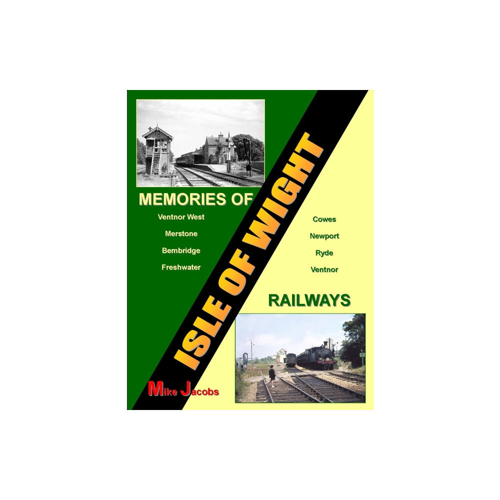 Crecy Publishing Memories of Isle of Wight Railways (häftad, eng)