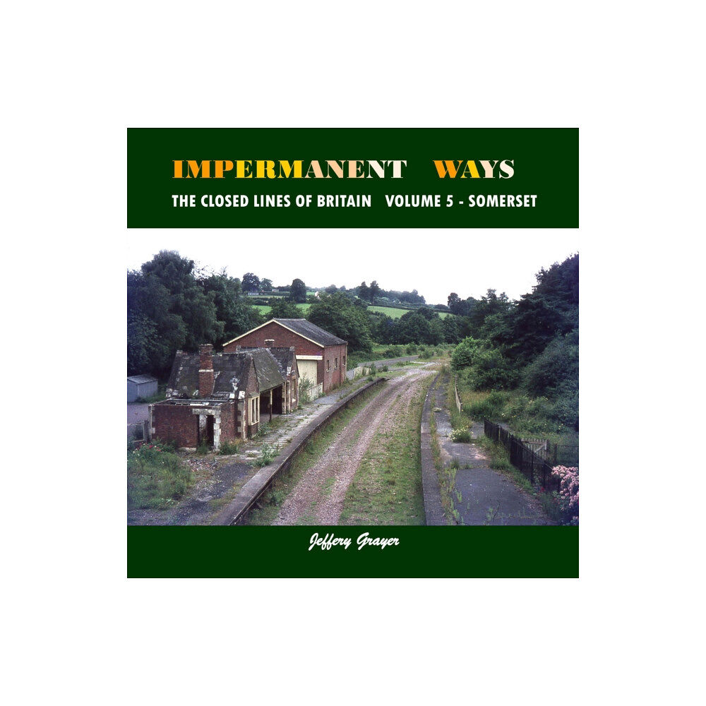 Crecy Publishing Impermanent Ways: The Closed Lines of Britain (häftad, eng)