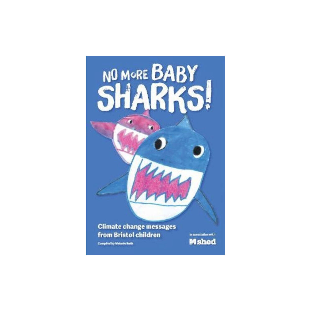 Tangent Books No More Baby Sharks (häftad, eng)