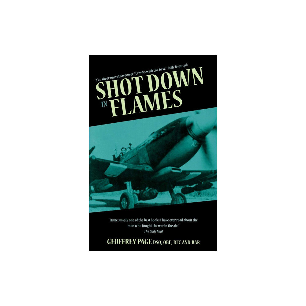 Grub Street Publishing Shot Down in Flames (häftad, eng)