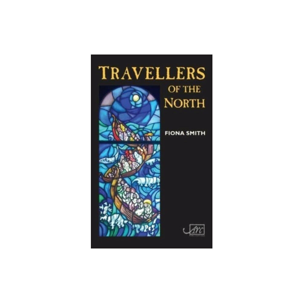 Arc Publications Travellers of the North (bok, eng)