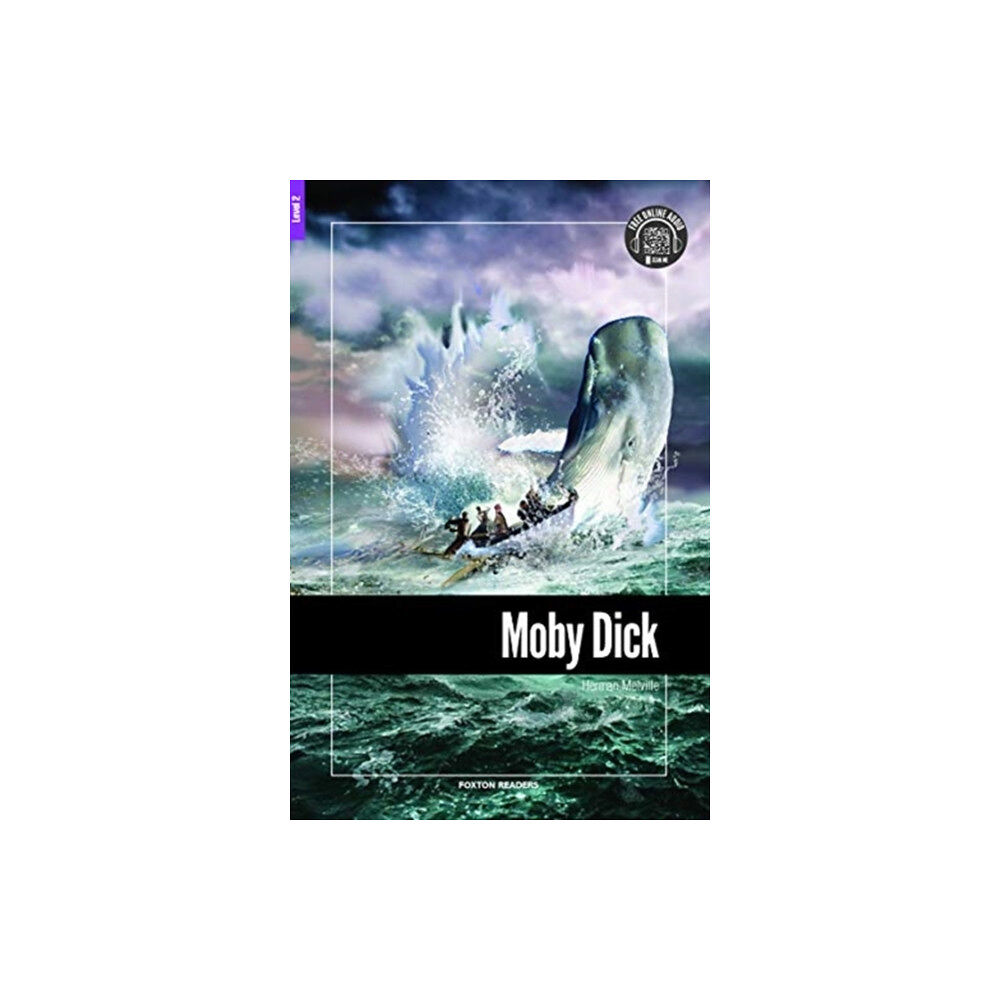 Foxton Books Moby Dick - Foxton Reader Level-2 (600 Headwords A2/B1) with free online AUDIO (häftad, eng)