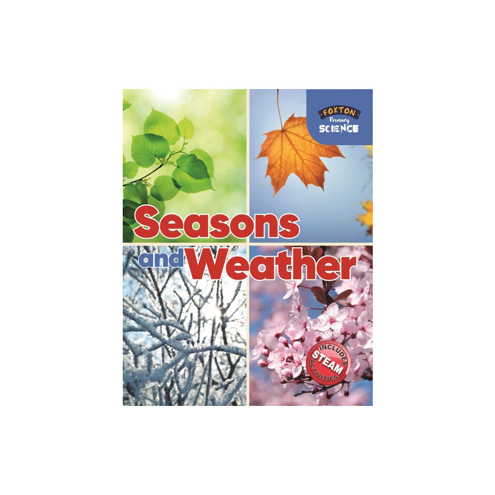 Foxton Books Foxton Primary Science: Seasons and Weather (Key Stage 1 Science) (häftad, eng)