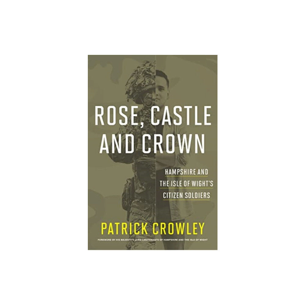 Medina Publishing Ltd Rose, Castle and Crown (inbunden, eng)