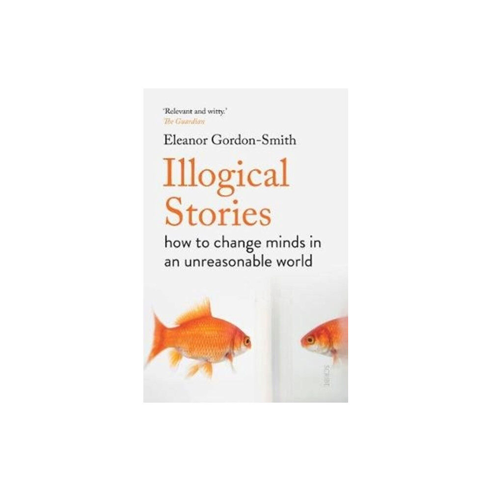 Scribe Publications Illogical Stories (häftad, eng)