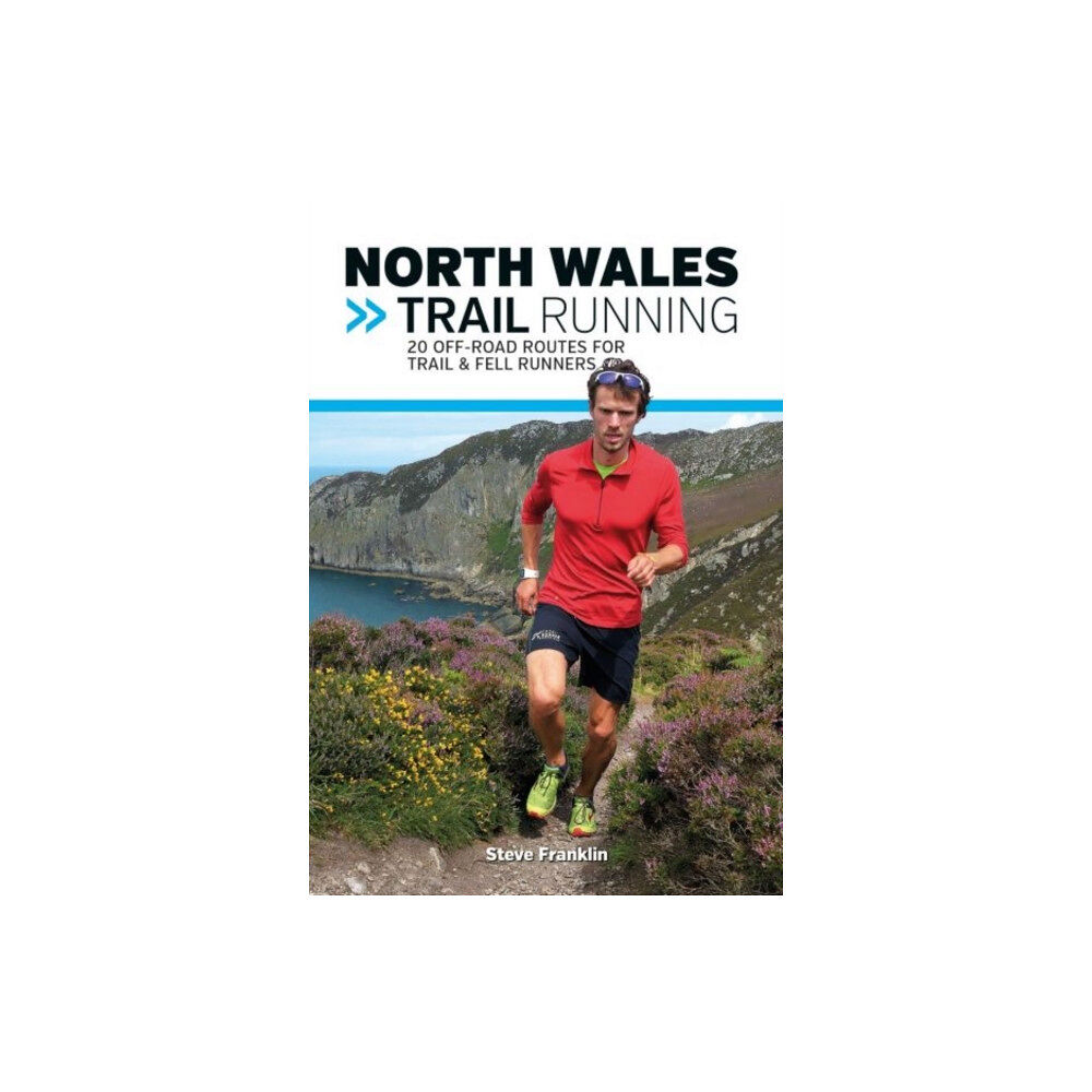 Vertebrate Publishing Ltd North Wales Trail Running (häftad, eng)