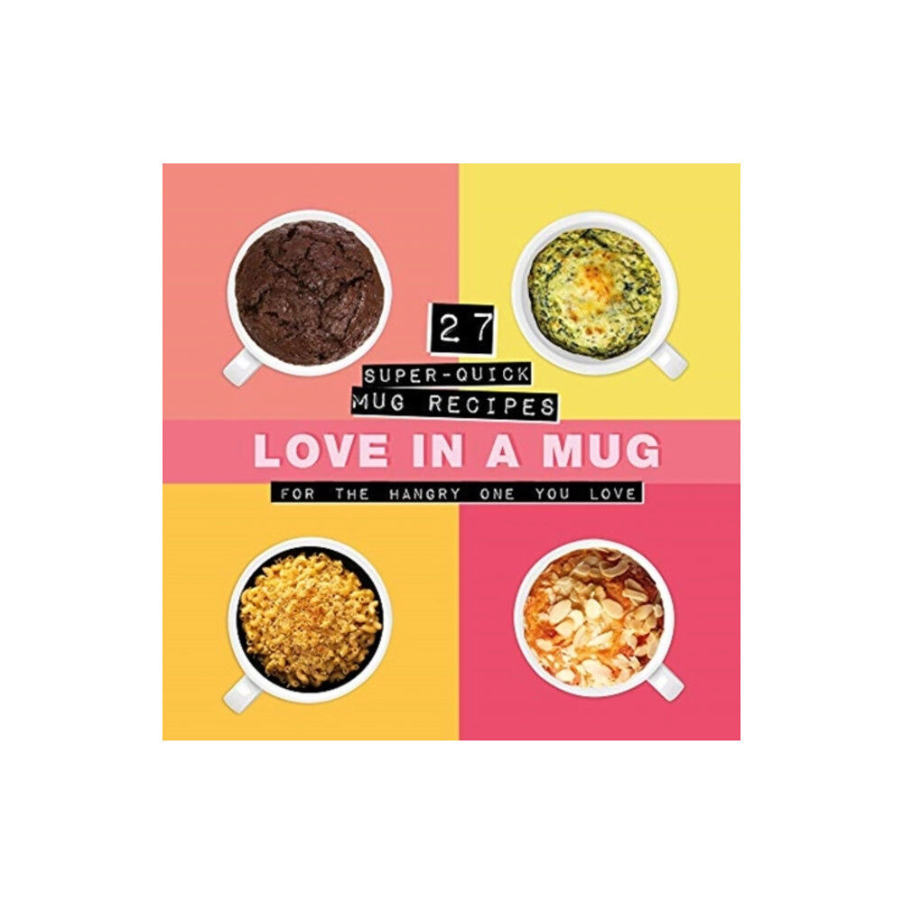 Ice House Books Love In A Mug (inbunden, eng)